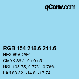 カラーコード: RGB 154 218.6 241.6 | qconv.com