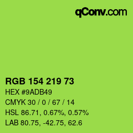 Color code: RGB 154 219 73 | qconv.com