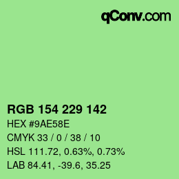 Color code: RGB 154 229 142 | qconv.com