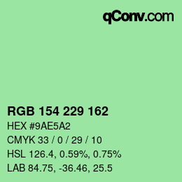 カラーコード: RGB 154 229 162 | qconv.com