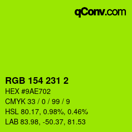 Color code: RGB 154 231 2 | qconv.com