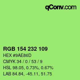 Color code: RGB 154 232 109 | qconv.com