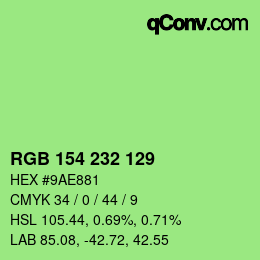Color code: RGB 154 232 129 | qconv.com