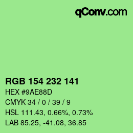 カラーコード: RGB 154 232 141 | qconv.com