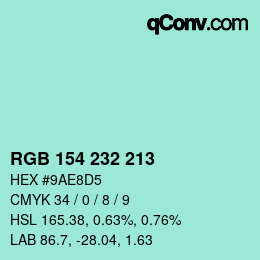 Color code: RGB 154 232 213 | qconv.com