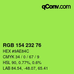 Color code: RGB 154 232 76 | qconv.com