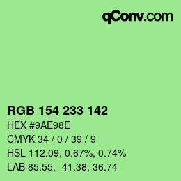 Color code: RGB 154 233 142 | qconv.com