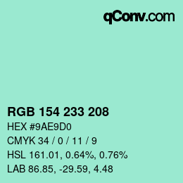 Color code: RGB 154 233 208 | qconv.com