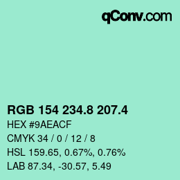 カラーコード: RGB 154 234.8 207.4 | qconv.com
