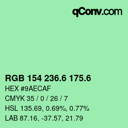 カラーコード: RGB 154 236.6 175.6 | qconv.com