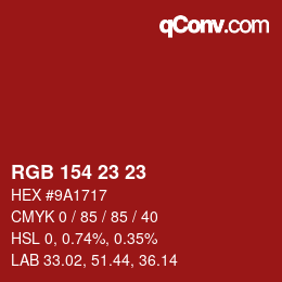 Color code: RGB 154 23 23 | qconv.com