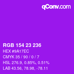 Color code: RGB 154 23 236 | qconv.com