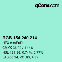 Color code: RGB 154 240 214 | qconv.com