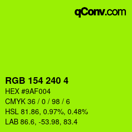 カラーコード: RGB 154 240 4 | qconv.com