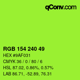 Color code: RGB 154 240 49 | qconv.com