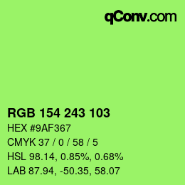 Color code: RGB 154 243 103 | qconv.com