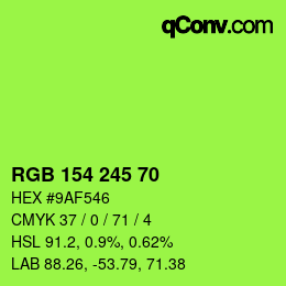 カラーコード: RGB 154 245 70 | qconv.com
