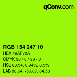 Color code: RGB 154 247 10 | qconv.com