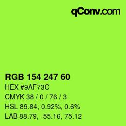 カラーコード: RGB 154 247 60 | qconv.com