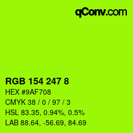 Color code: RGB 154 247 8 | qconv.com