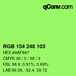 Color code: RGB 154 248 103 | qconv.com