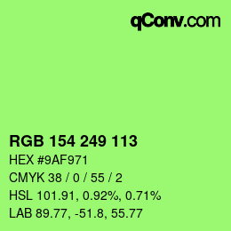 Color code: RGB 154 249 113 | qconv.com