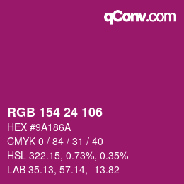 Color code: RGB 154 24 106 | qconv.com