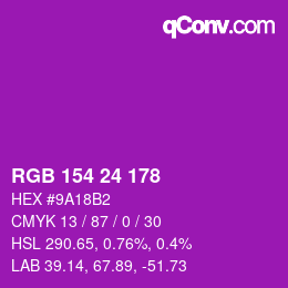 カラーコード: RGB 154 24 178 | qconv.com