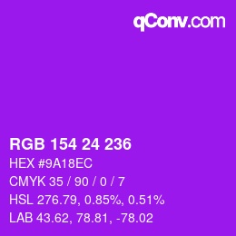 Color code: RGB 154 24 236 | qconv.com