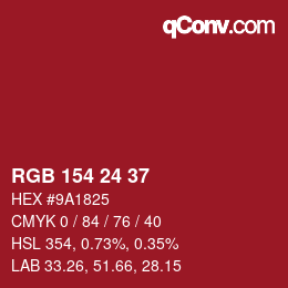 カラーコード: RGB 154 24 37 | qconv.com