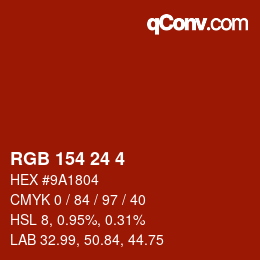 颜色代码: RGB 154 24 4 | qconv.com