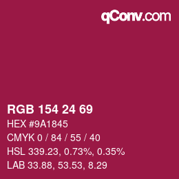 Farbcode: RGB 154 24 69 | qconv.com