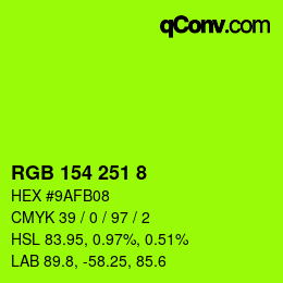 カラーコード: RGB 154 251 8 | qconv.com