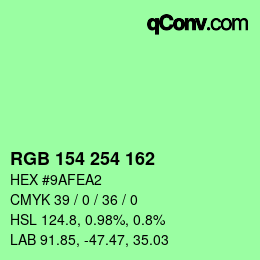 Color code: RGB 154 254 162 | qconv.com