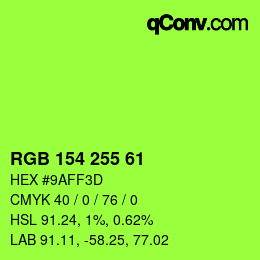 Color code: RGB 154 255 61 | qconv.com