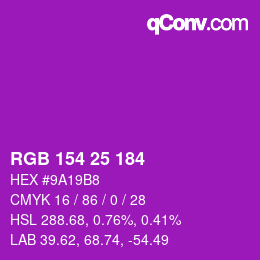 Color code: RGB 154 25 184 | qconv.com