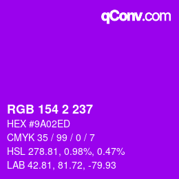 カラーコード: RGB 154 2 237 | qconv.com