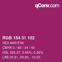 Color code: RGB 154 31 102 | qconv.com