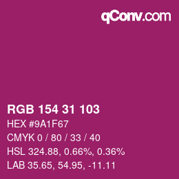 Color code: RGB 154 31 103 | qconv.com