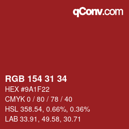 Color code: RGB 154 31 34 | qconv.com