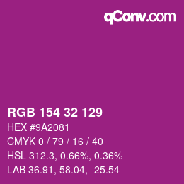 Color code: RGB 154 32 129 | qconv.com
