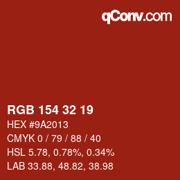 Color code: RGB 154 32 19 | qconv.com