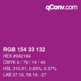 Color code: RGB 154 33 132 | qconv.com