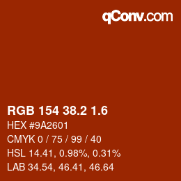 カラーコード: RGB 154 38.2 1.6 | qconv.com