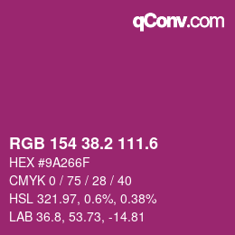 カラーコード: RGB 154 38.2 111.6 | qconv.com