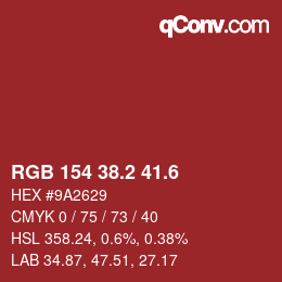 カラーコード: RGB 154 38.2 41.6 | qconv.com