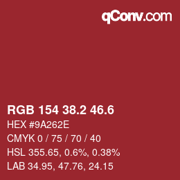 カラーコード: RGB 154 38.2 46.6 | qconv.com