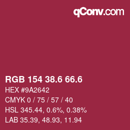 カラーコード: RGB 154 38.6 66.6 | qconv.com