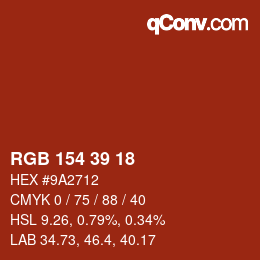 Color code: RGB 154 39 18 | qconv.com