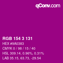 Color code: RGB 154 3 131 | qconv.com